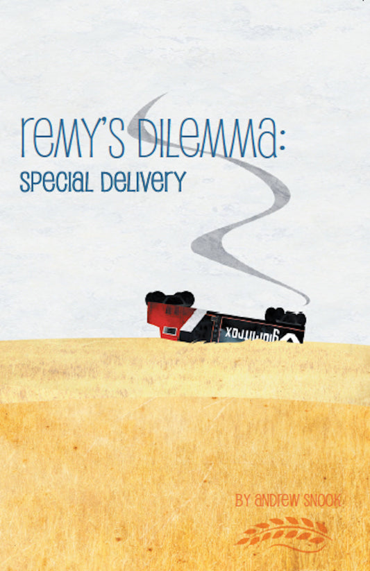 Remy's Dilemma: Special Delivery - Paperback, Author Signed